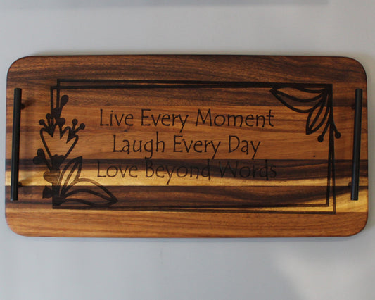 Live Every Moment Serving Tray