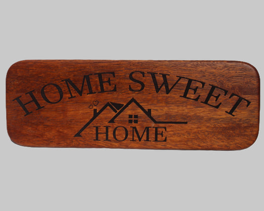 House Sign - Home Sweet Home